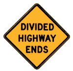 A yellow, diamond Divided Highway Ends sign