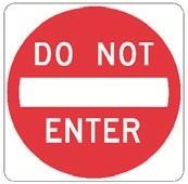 A red, circular Do Not Enter sign