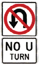 White No U Turn sign