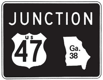Black rectangular sign for Junction US 47 and Georgia 38