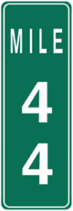 Green horizontal Mile marker 44 sign