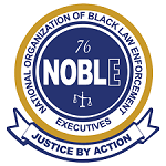 National Organization of Black Law Enforcement Executives (NOBLE) - Justice by Action