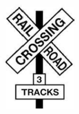 Rail Road Crossing in an X formation, with "3 tracks" underneath it